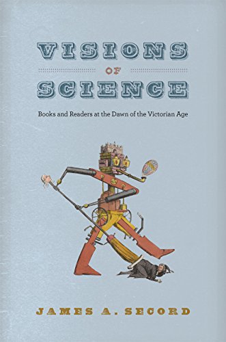 Visions of Science: Books and Readers at the Dawn of the Victorian Age