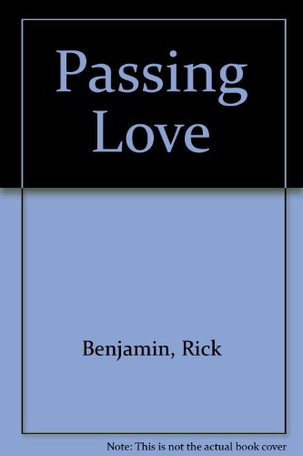 Passing Love