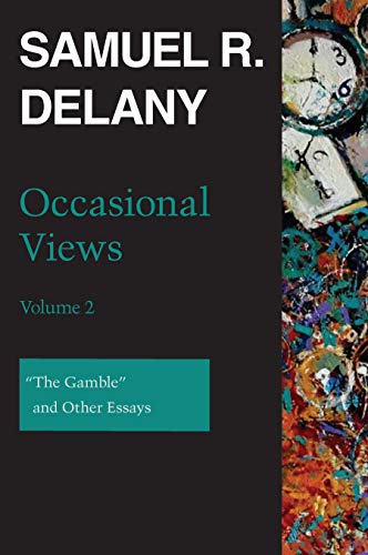 Occasional Views, Volume 2: "The Gamble" and Other Essays