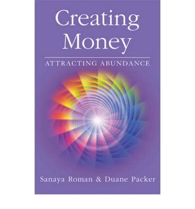 Creating Money: Attracting Abundance