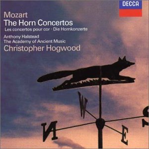 Mozart: The Horn Concertos 1-4