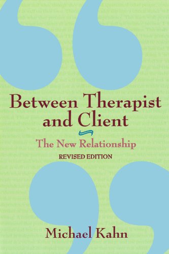 Between Therapist and Client: The New Relationship (Revised)
