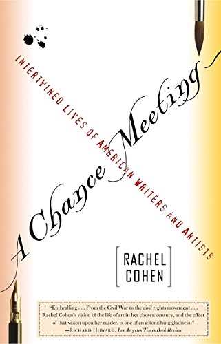Chance Meeting: Intertwined Lives of American Writers and Artists
