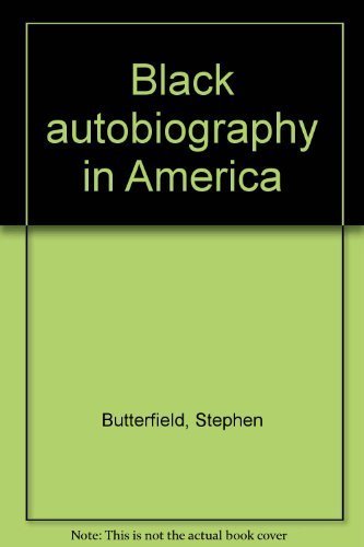 Black Autobiography in America