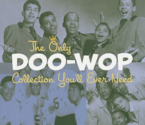 The Only Doo-Wop Collection You'll Ever Need