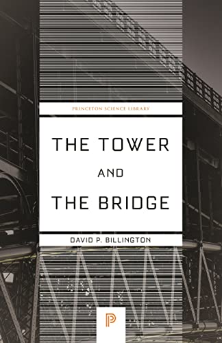 Tower and the Bridge: The New Art of Structural Engineering