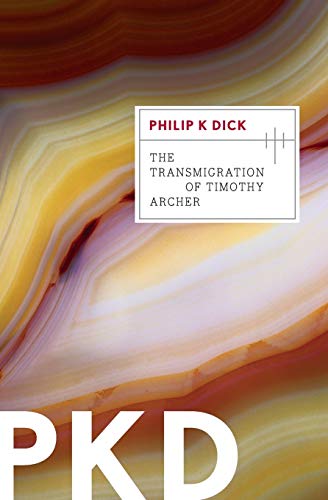 Transmigration of Timothy Archer, 3