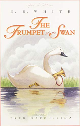 Trumpet of the Swan: Full Color Edition