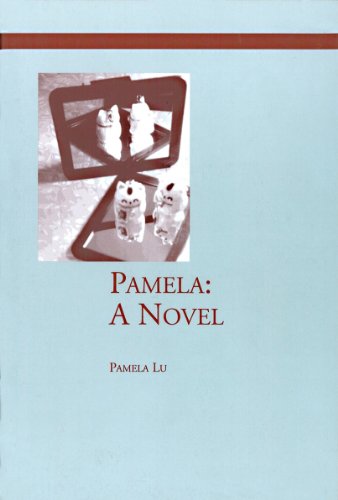 Pamela: A Novel