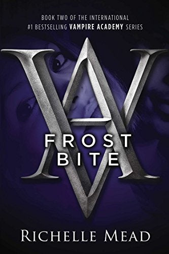 Frostbite: A Vampire Academy Novel