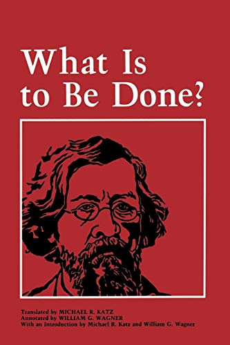 What Is to Be Done? (Revised)