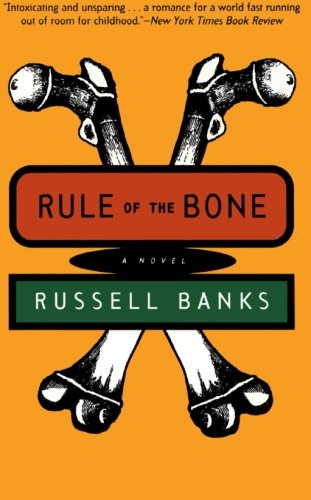 Rule of the Bone: Novel