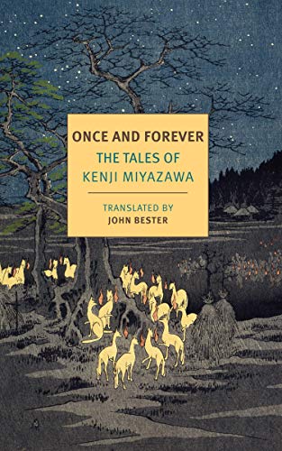 Once and Forever: The Tales of Kenji Miyazawa