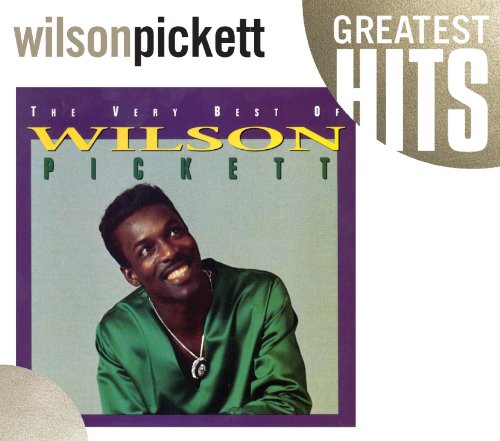 Very Best of Wilson Pickett