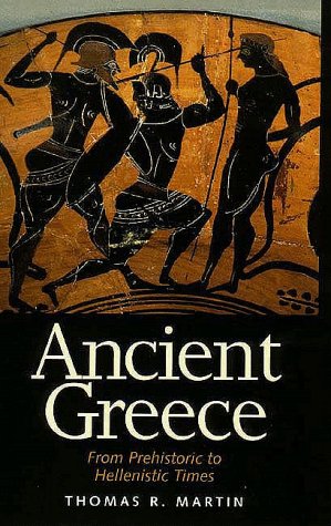 Ancient Greece: From Prehistoric to Hellenistic Times