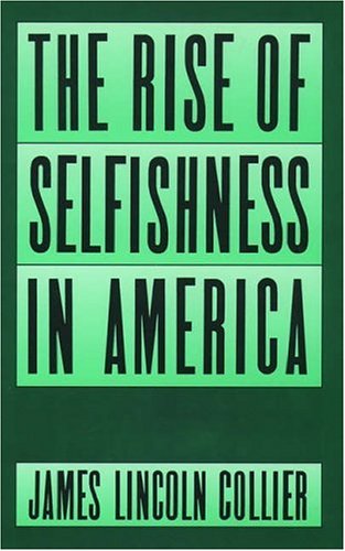 Rise of Selfishness in America