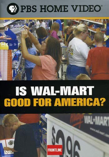 Is Wal-Mart Good for America?