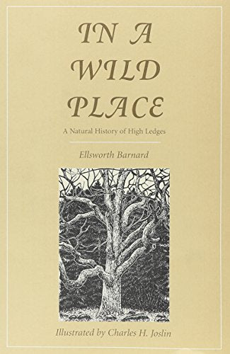 In a Wild Place: A Natural History of High Ledges