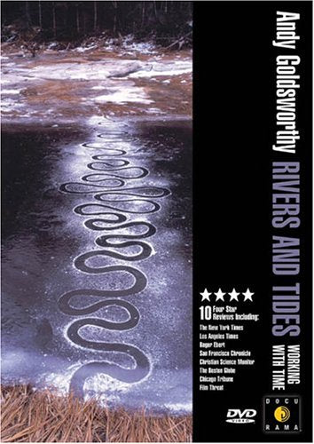 Andy Goldsworthy: Rivers & Tides - Working with Time