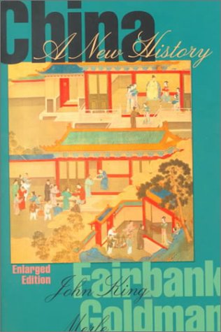 China: A New History, Enlarged Edition (Enlarged)