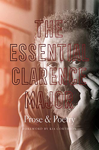 Essential Clarence Major: Prose and Poetry