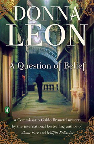 A Question of Belief (A Commissario Guido Brunetti Mystery)