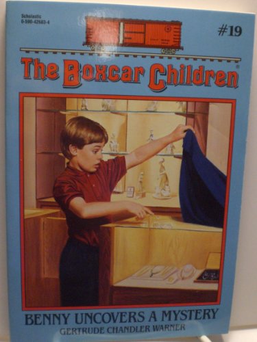 Benny Uncovers a Mystery (The Boxcar Children Ser., No. 19)