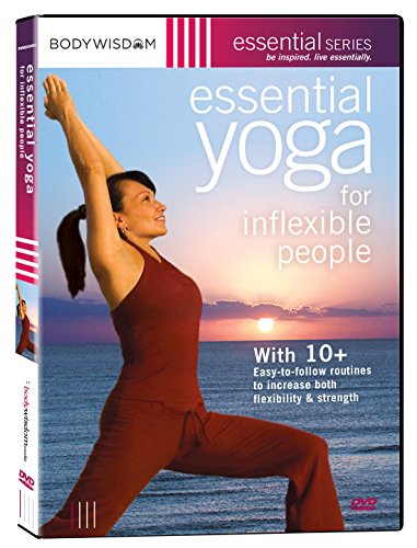 Essential Yoga For Inflexible People