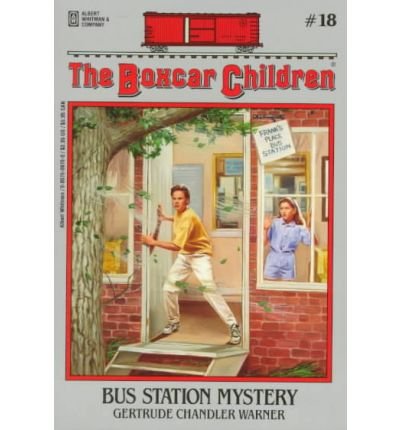 Bus Station Mystery (Boxcar Children, No. 18)