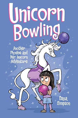 Unicorn Bowling: Another Phoebe and Her Unicorn Adventurevolume 9