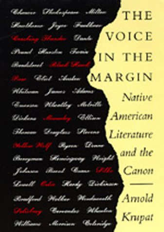 Voice in the Margin: Native American Literature and the Canon