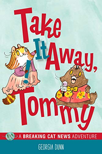 Take It Away, Tommy!, 2: A Breaking Cat News Adventure