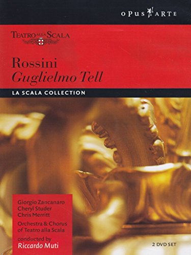 Rossini - Guglielmo Tell / Zancanaro, Merritt, Studer, Surjan, d'Intino, Muti, La Scala Opera