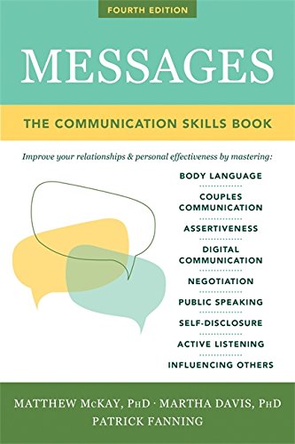 Messages: The Communication Skills Book (Fourth Edition, Revised)