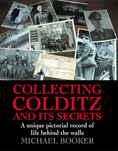 Collecting Colditz and Its Secrets (REV)
