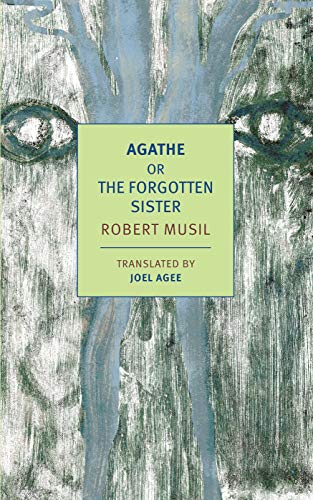 Agathe: Or, the Forgotten Sister