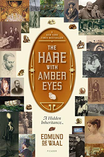 Hare with Amber Eyes: A Hidden Inheritance