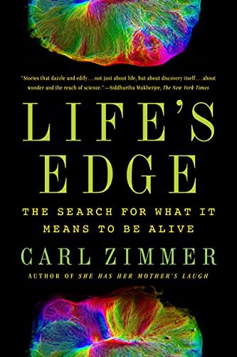 Life's Edge: The Search for What It Means to Be Alive