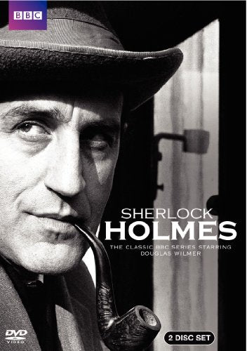 Sherlock Holmes: The Classic BBC Series Starring Douglas Wilmer