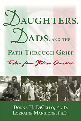 Daughters, Dads, and the Path Through Grief: Tales from Italian America