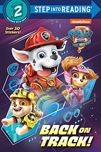 Paw Patrol: The Movie: Back on Track! (Paw Patrol)