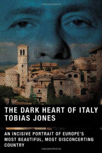 Dark Heart of Italy