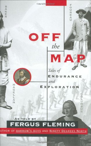 Off the Map: Tales of Endurance and Exploration
