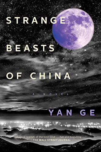 Strange Beasts of China