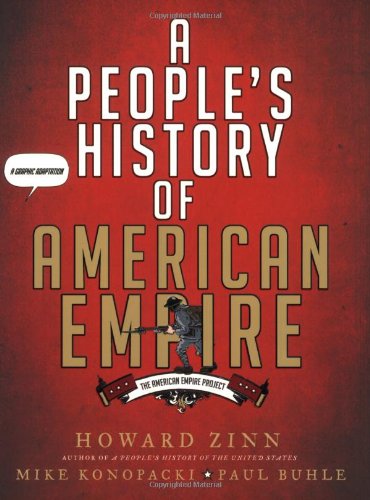 People's History of American Empire: The American Empire Project, a Graphic Adaptation (S&s Hdcvr)