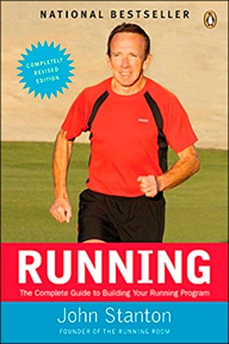 Running: The Complete Guide to Building Your Running Program (Revised)