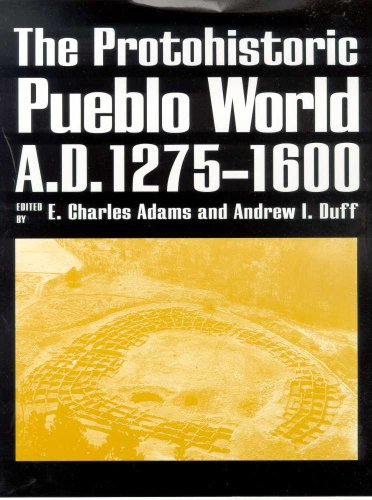 Protohistoric Pueblo World, A.D. 1275-1600