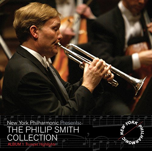 Philip Smith Collection - Trumpet Highlights 1