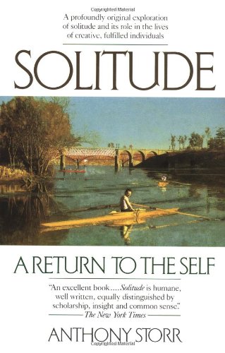 Solitude: A Return to the Self