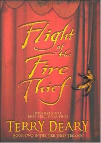 Flight of the Fire Thief